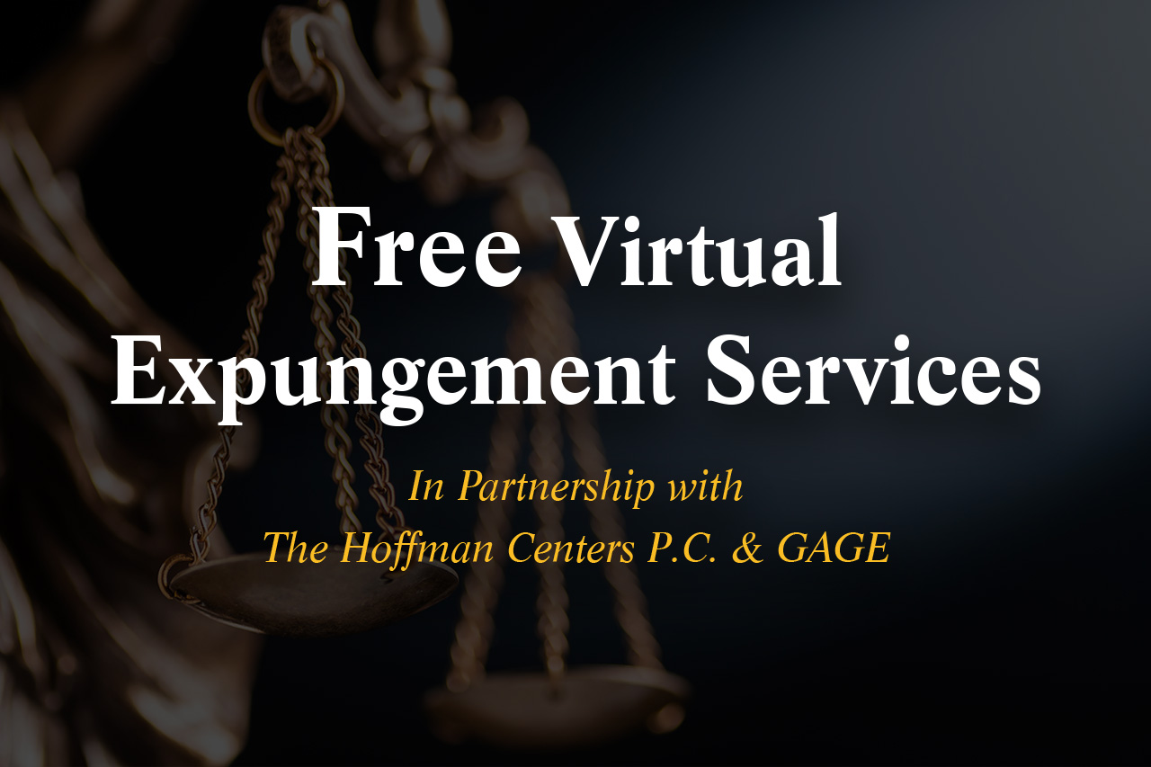 Free Virtual Expungement Services in Partnership with The Hoffman Centers P.C.